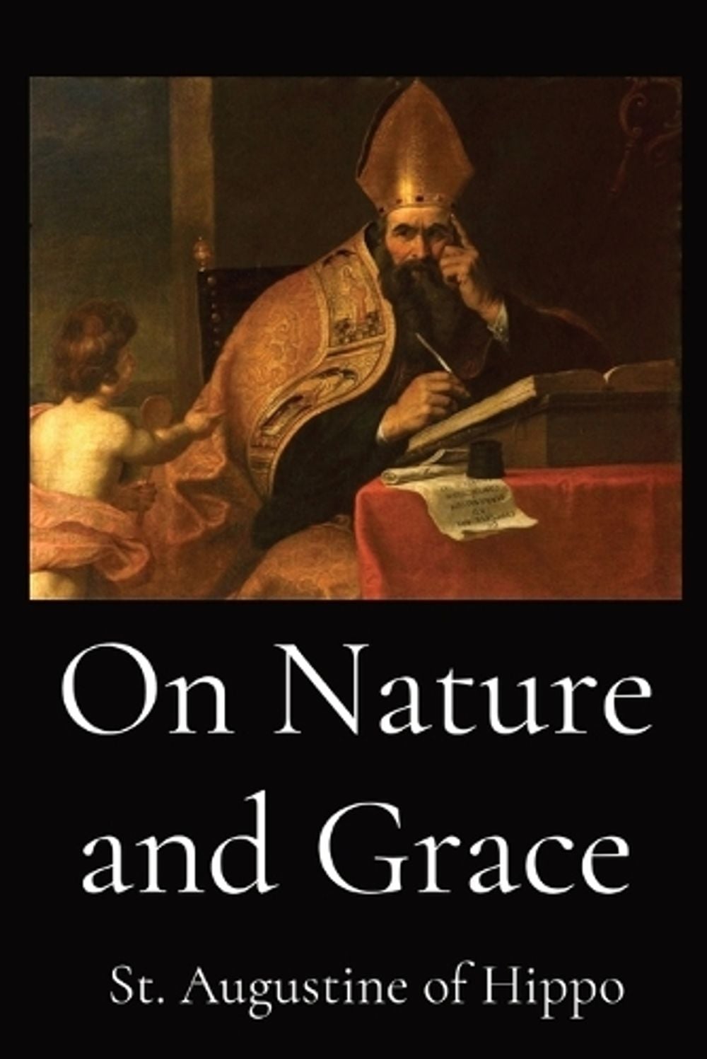 On Nature and Grace by St Augustine of Hippo - ISBN: 9781088056684