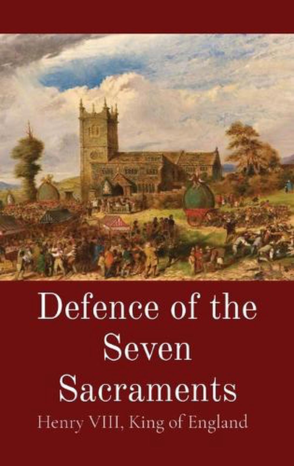 Defence of the Seven Sacraments, 9781088100912