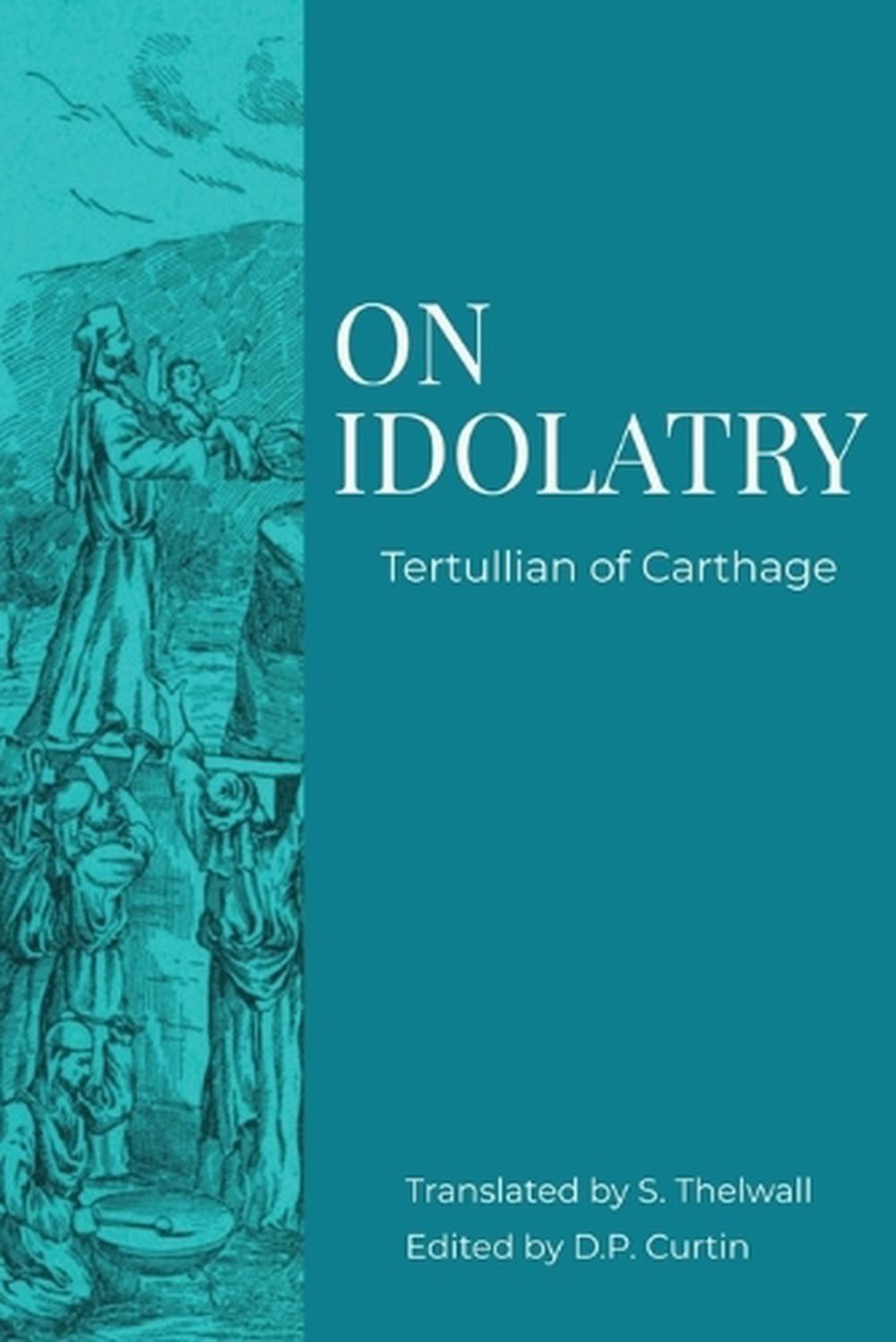 On Idolatry, 9781088137383