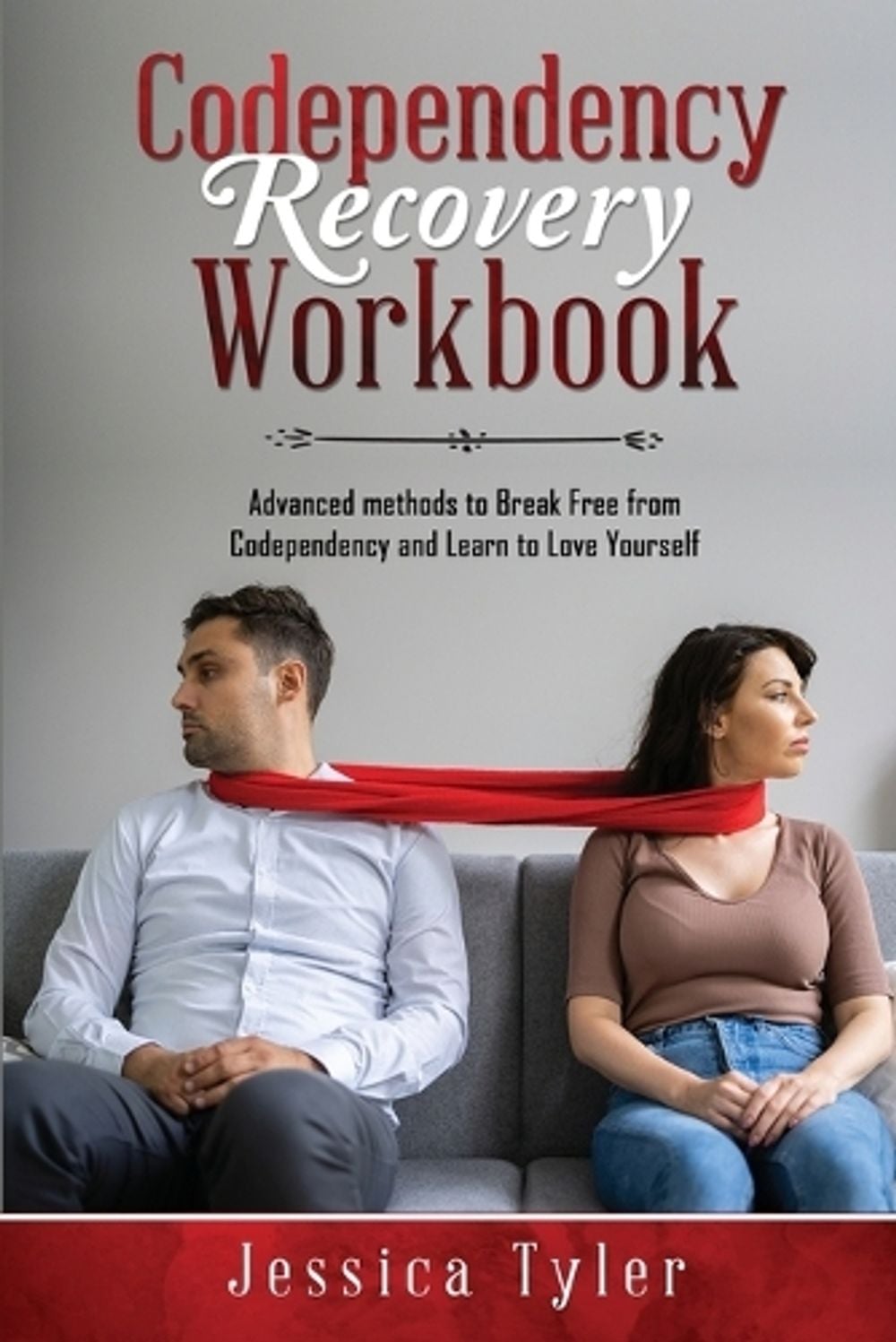 Codependency Recovery Workbook by Jessica Tyler, Paperback ...