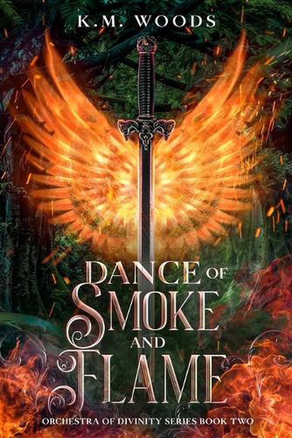Dance of Smoke and Flame, 9781088148525