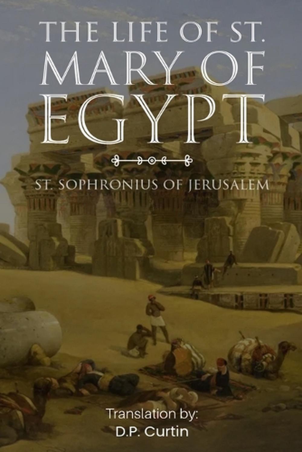 The Life of St. Mary of Egypt, 9781088279298