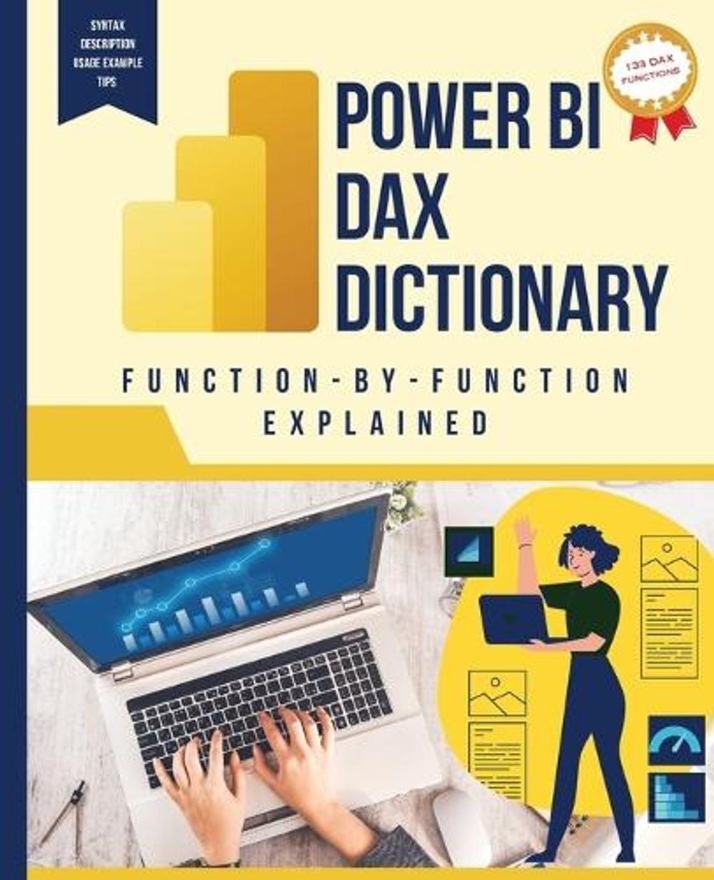 Power BI DAX Dictionary Function-by-Function Explained by Kiet Huynh ...