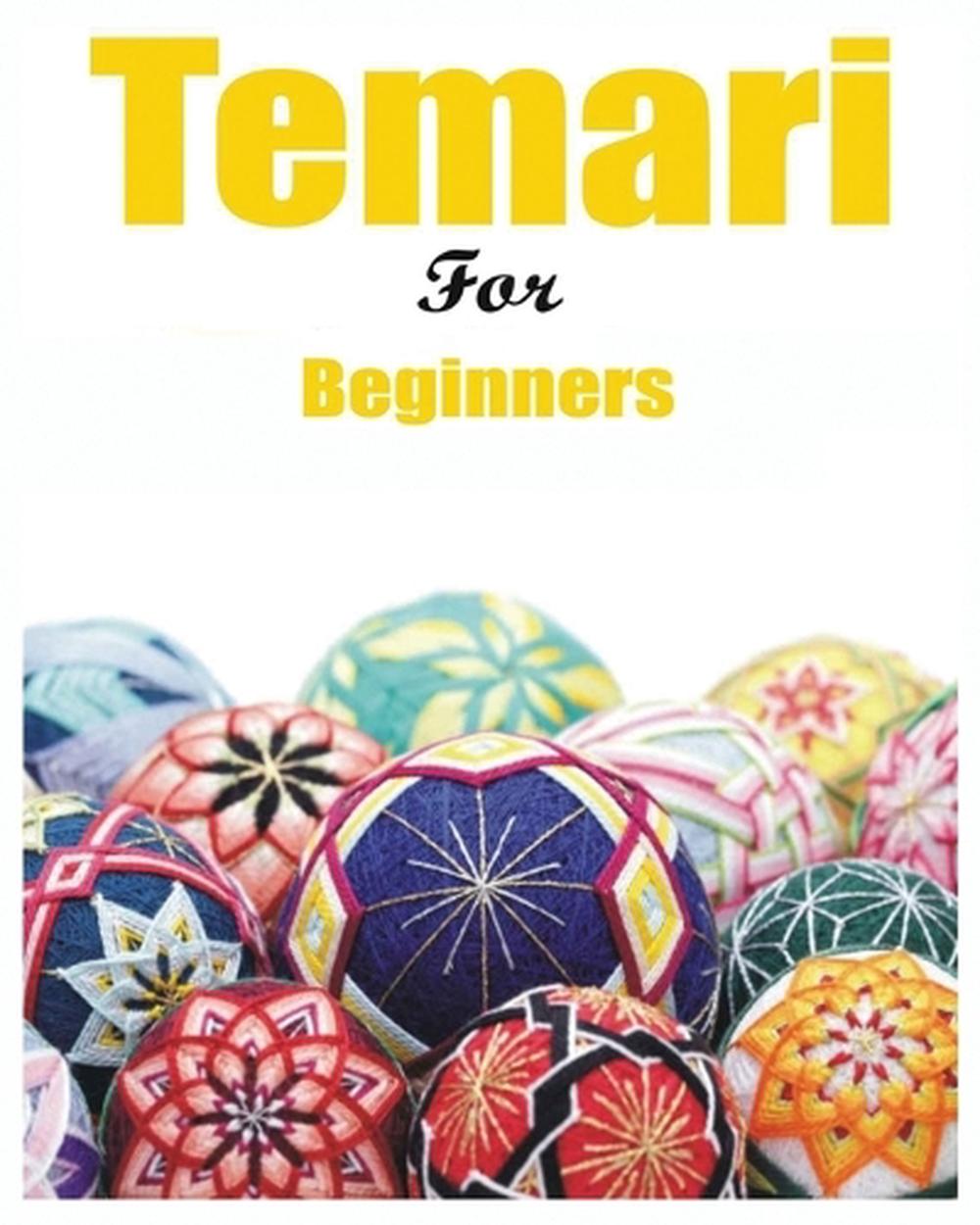 Japanese Temari for Beginners, 9781088290385