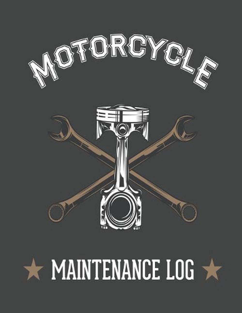 Piston and Wrench Motorcycle Maintenance Log, 9781090360915