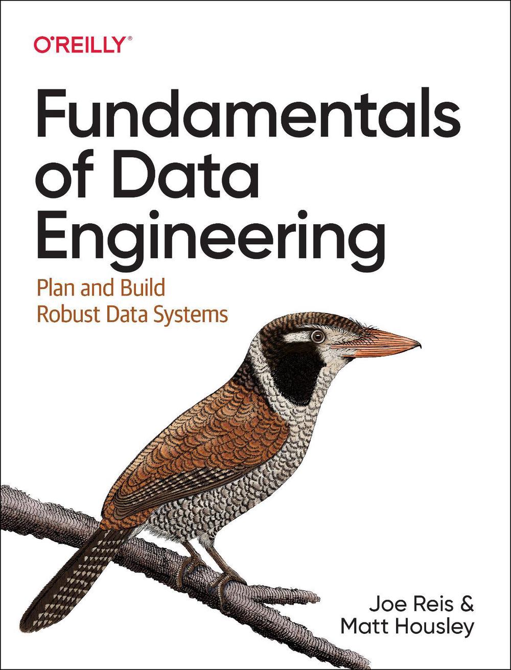 Fundamentals of Data Engineering, 9781098108304