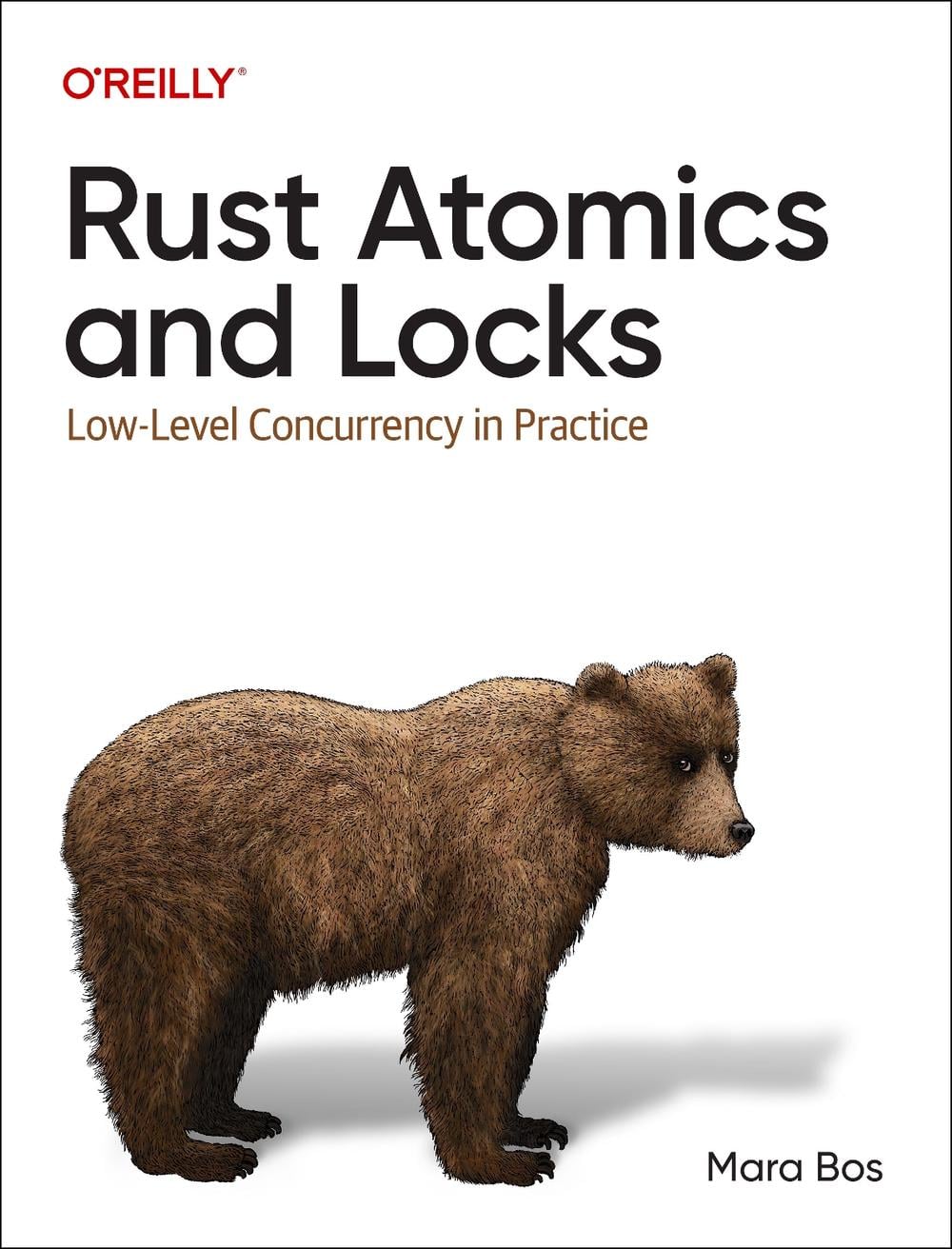 Rust Atomics and Locks by Mara Bos - ISBN: 9781098119447