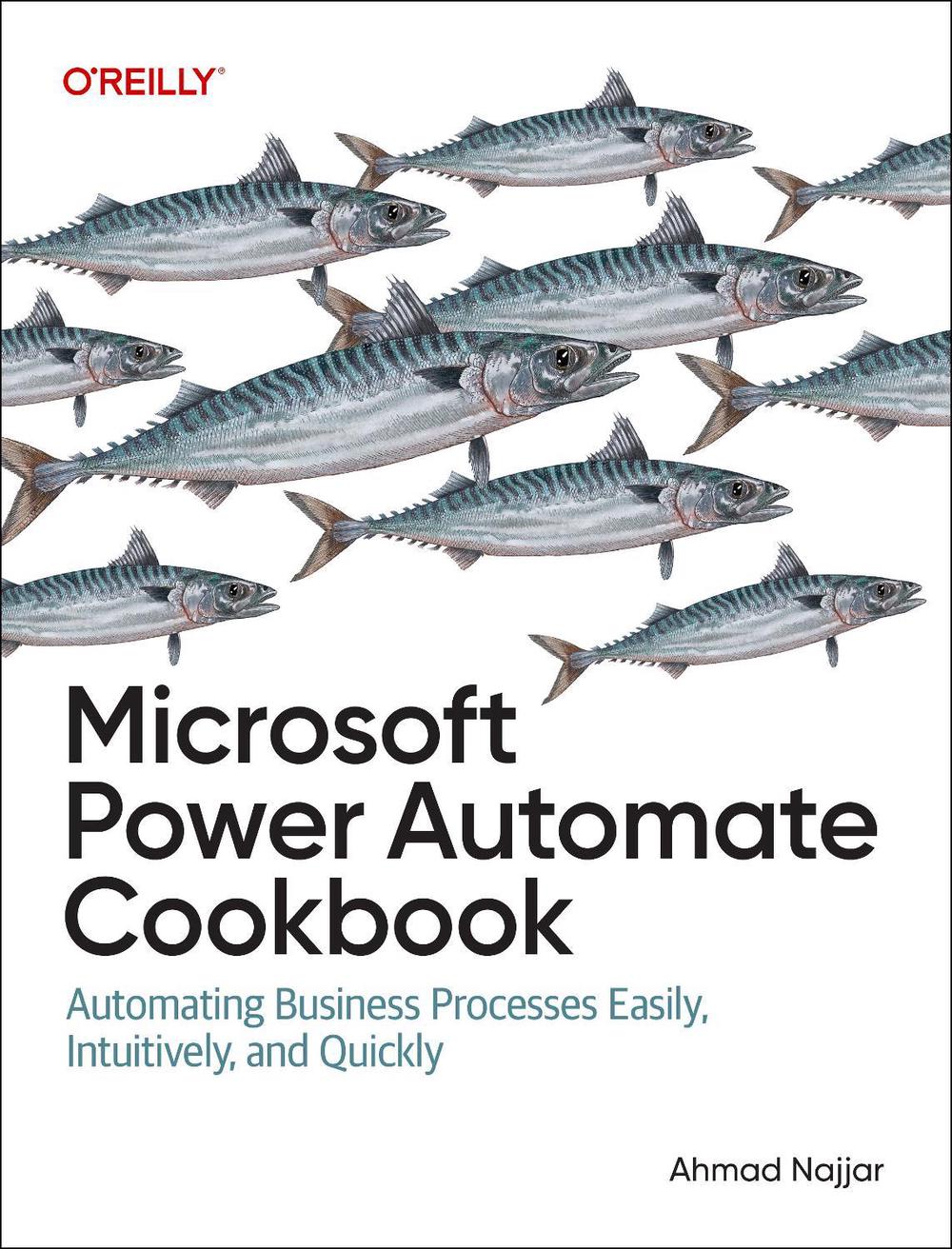 Microsoft Power Automate Cookbook, 9781098142766
