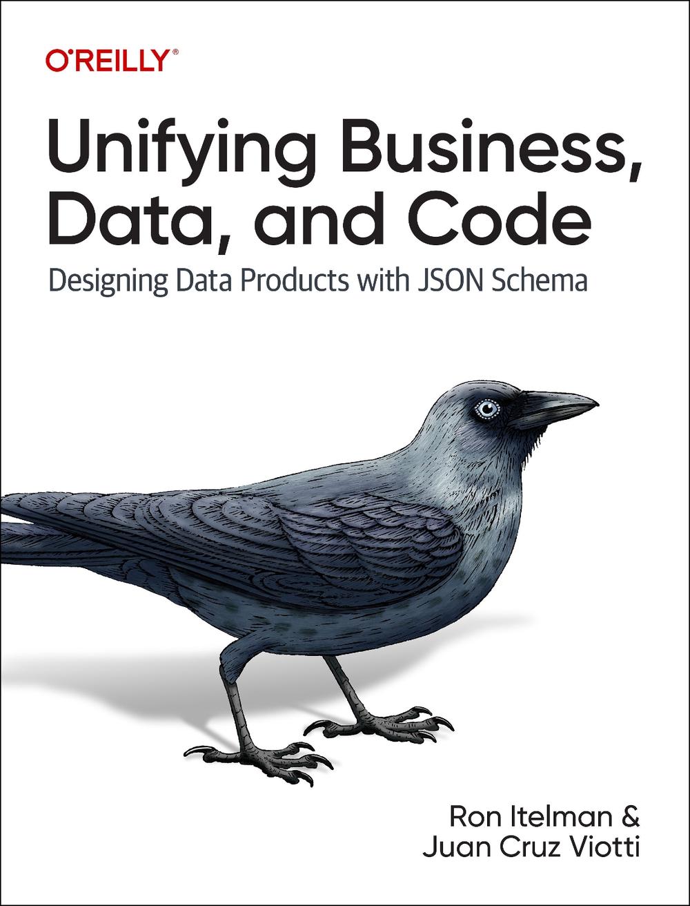 Unifying Business, Data, and Code, 9781098145002