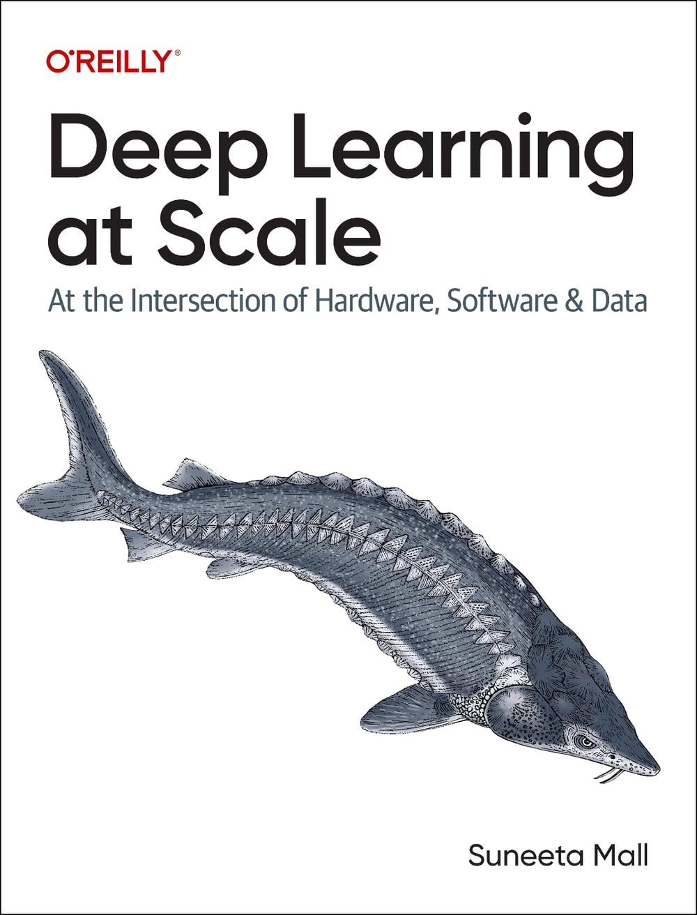 Deep Learning at Scale by Suneeta Mall - ISBN: 9781098145286