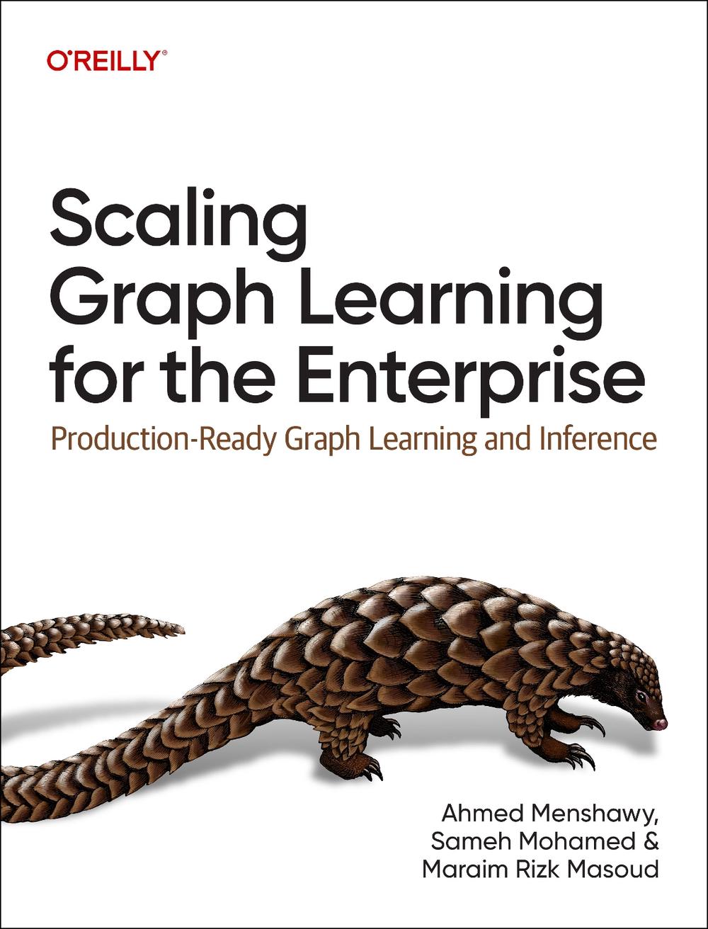 Scaling Graph Learning for the Enterprise, 9781098146061