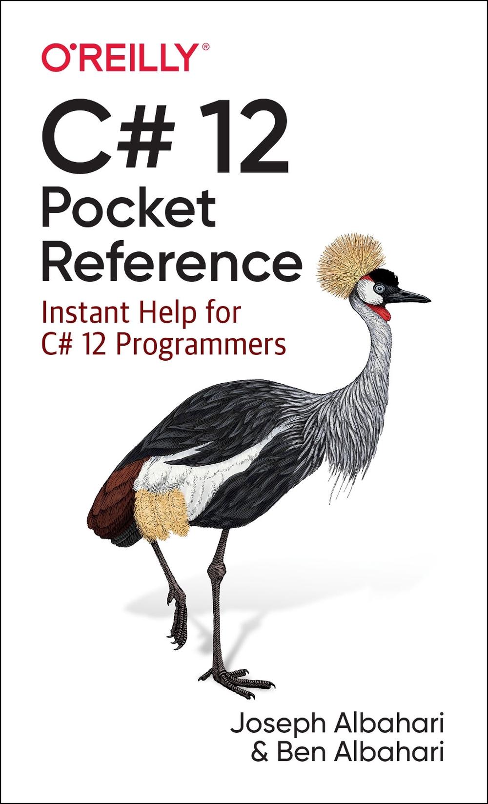 C# 12 Pocket Reference, 9781098147549