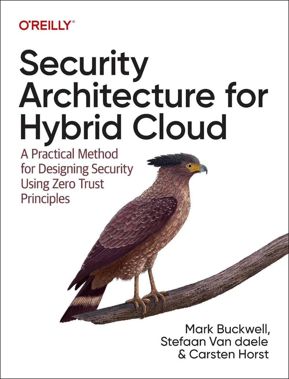 Security Architecture for Hybrid Cloud, 9781098157777