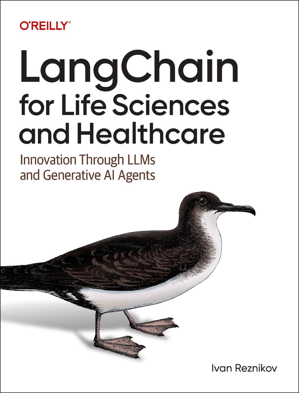 Langchain for Life Science and Healthcare, 9781098162634