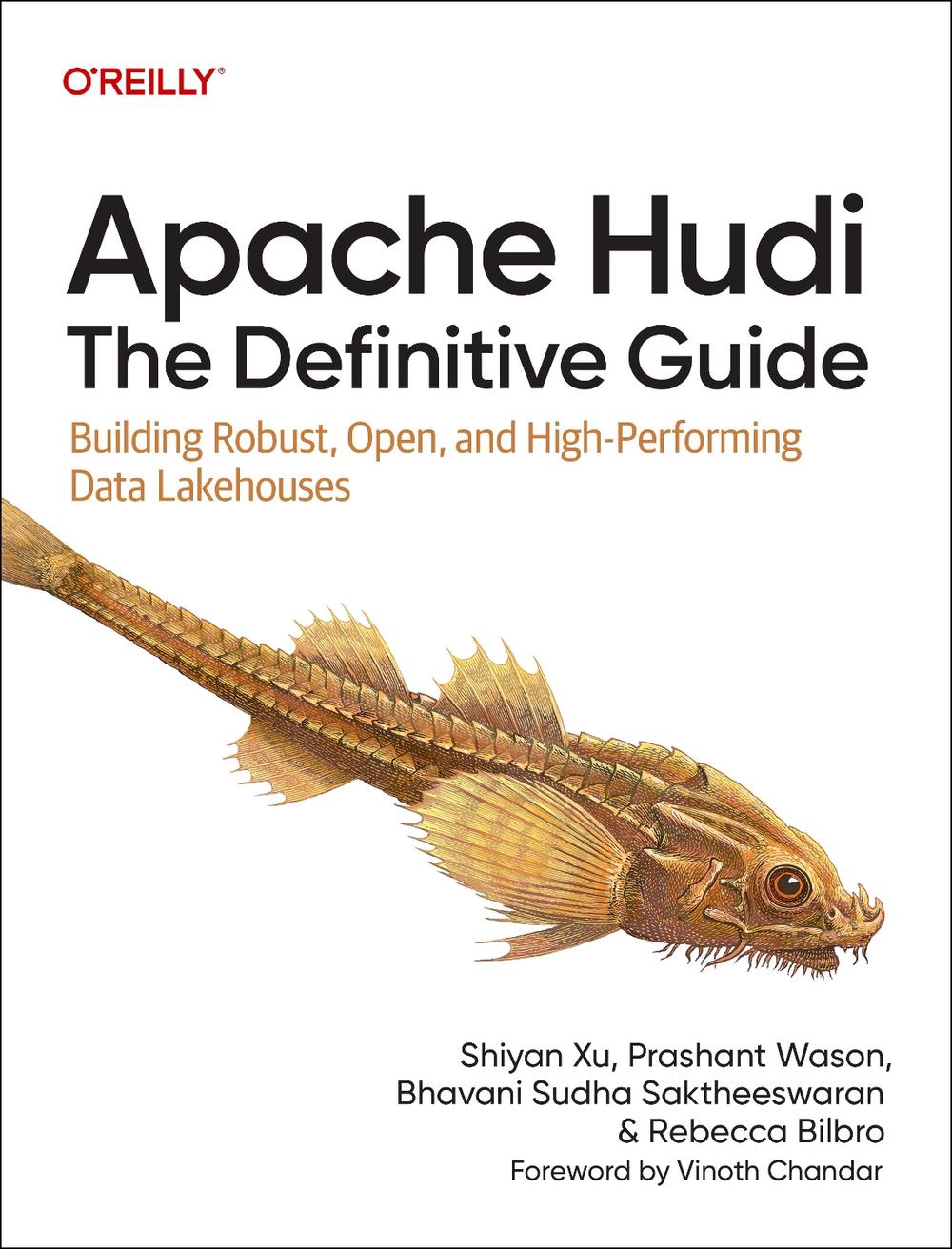 Apache Hudi - The Definitive Guide, 9781098173838
