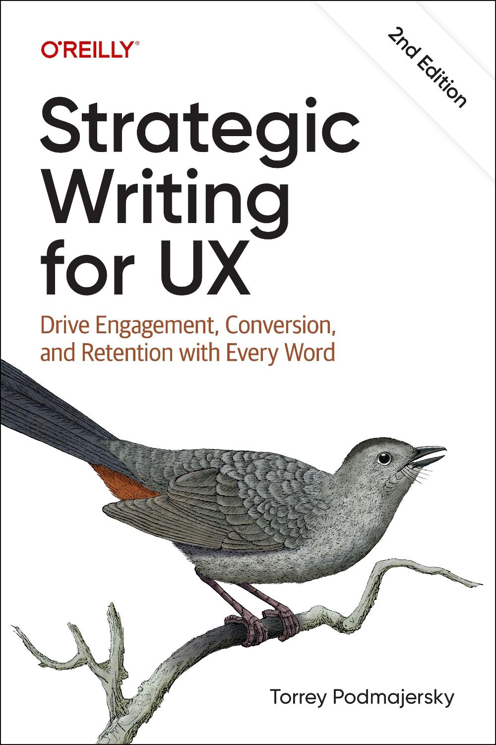 Strategic Writing for UX, 9781098174330