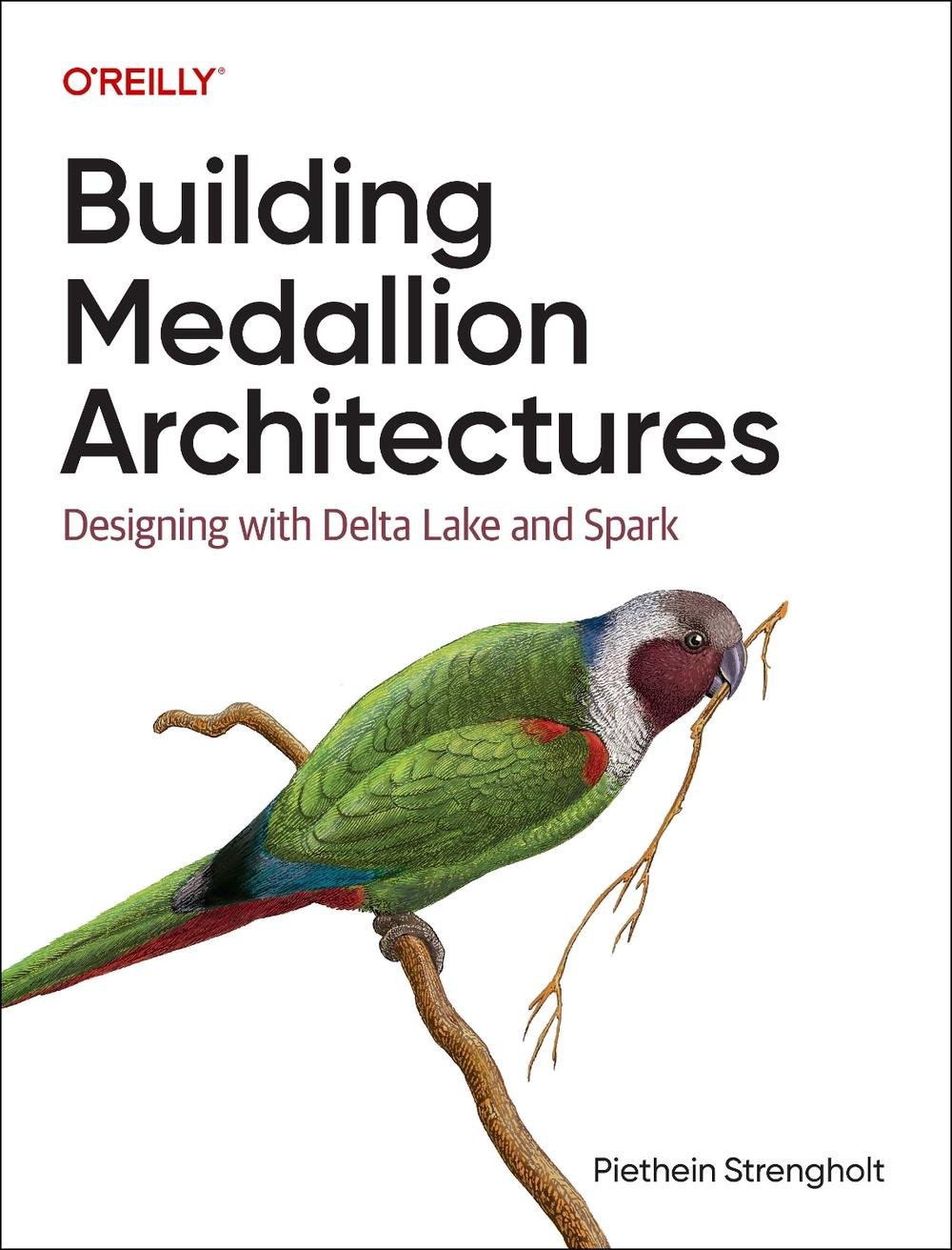 Building Medallion Architectures, 9781098178833