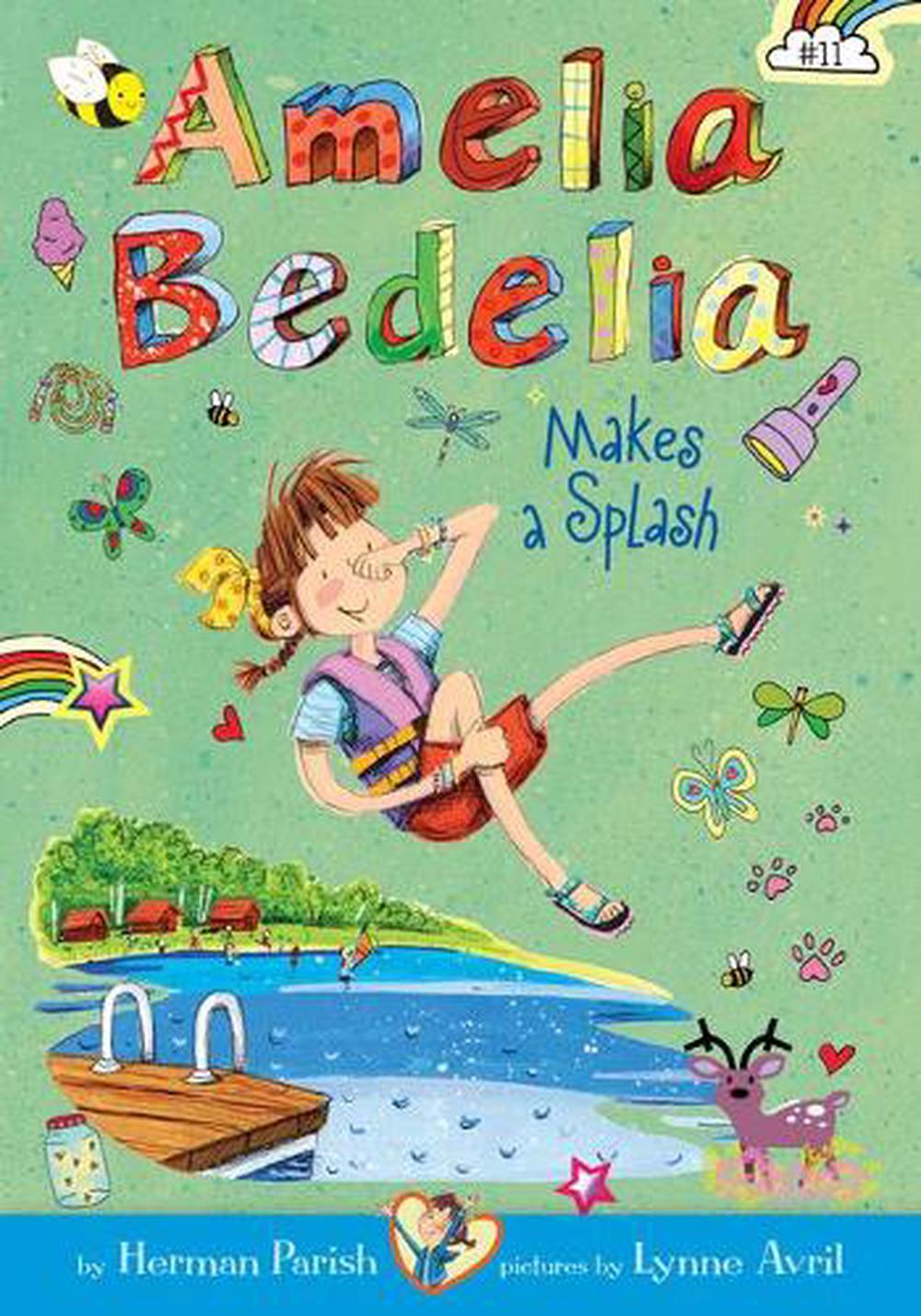 Amelia Bedelia Makes a Splash: #11 by Herman Parish, Hardcover ...