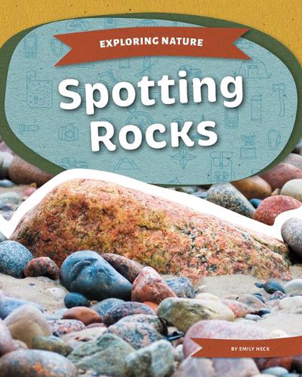 Spotting Rocks by Emily Heck, Hardcover, 9781098298739 | Buy online at ...