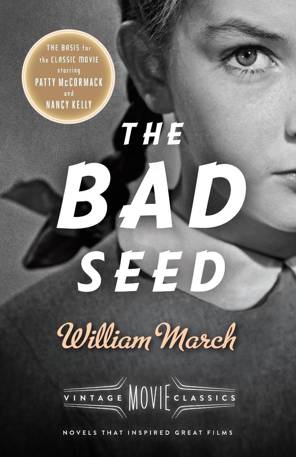 The Bad Seed by William March - ISBN: 9781101872659