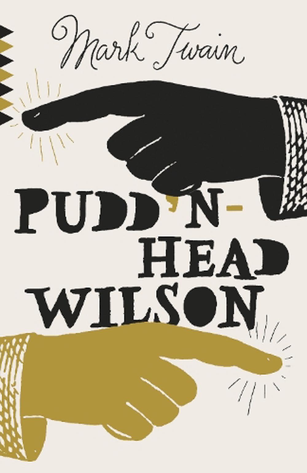 Pudd'nhead Wilson by Mark Twain, Paperback, 9781101873113 Buy online
