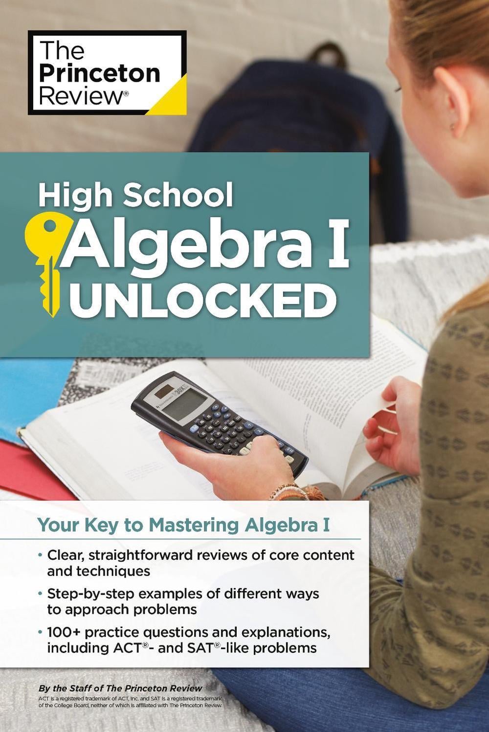 High School Algebra I Unlocked by The Princeton Review - ISBN: 9781101882191