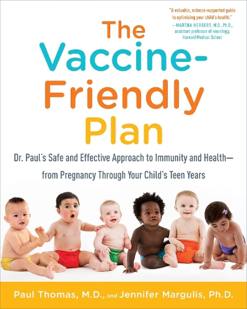 The Vaccine-Friendly Plan, 9781101884232