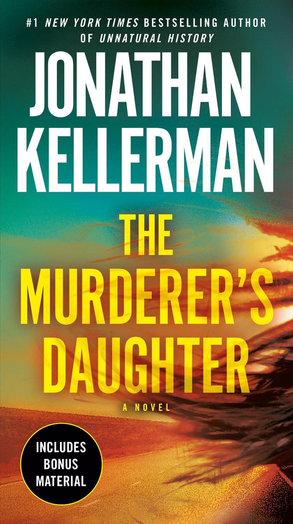 The Murderer's Daughter by Jonathan Kellerman - ISBN: 9781101885338