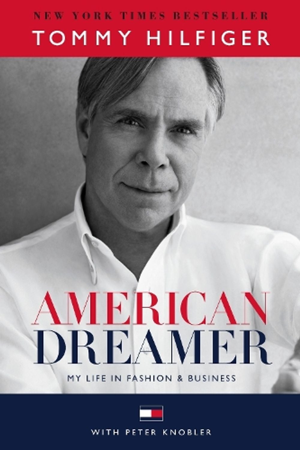American Dreamer by Tommy Hilfiger - ISBN: 9781101886212