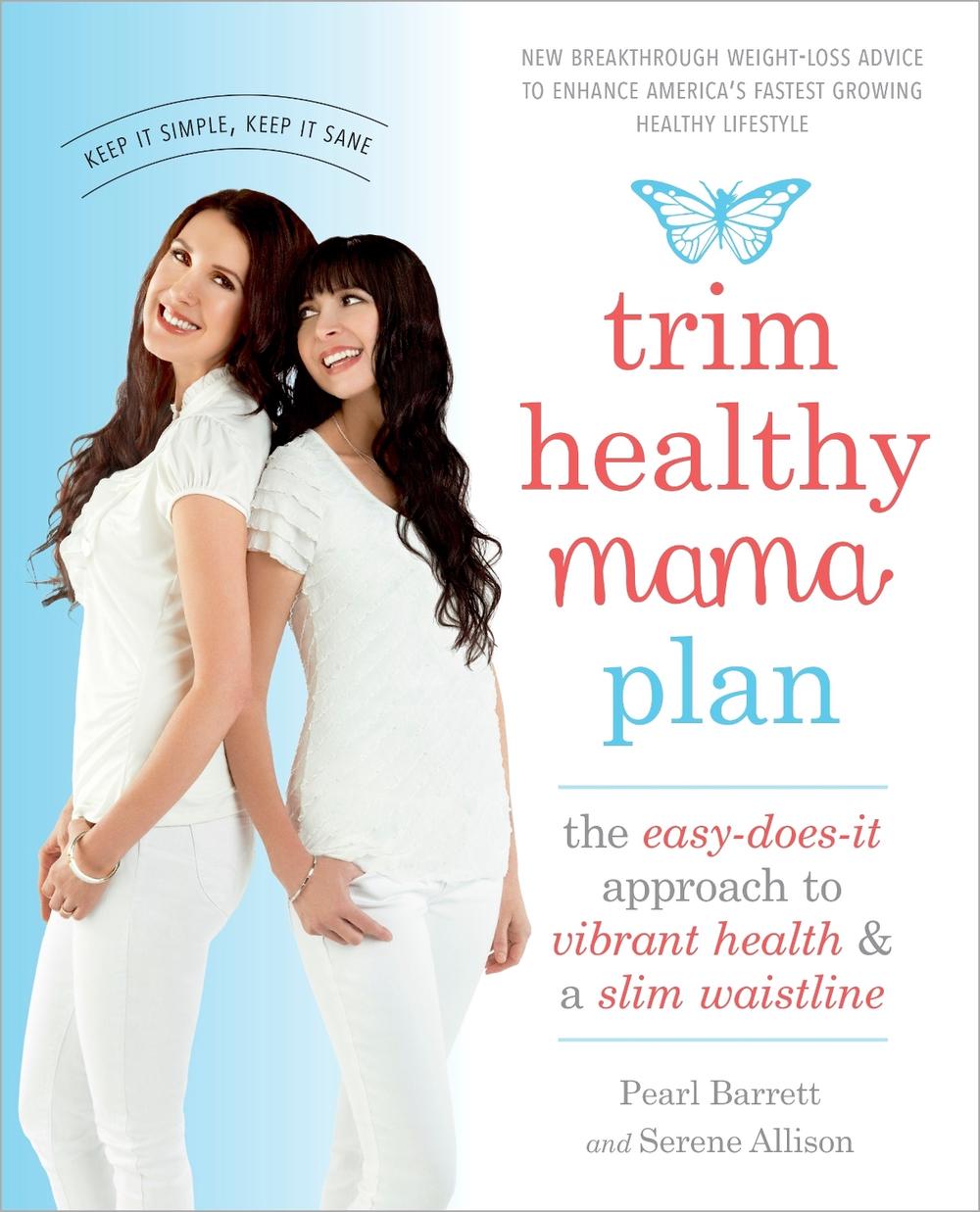 Trim Healthy Mama Plan by Pearl Barrett - ISBN: 9781101902639