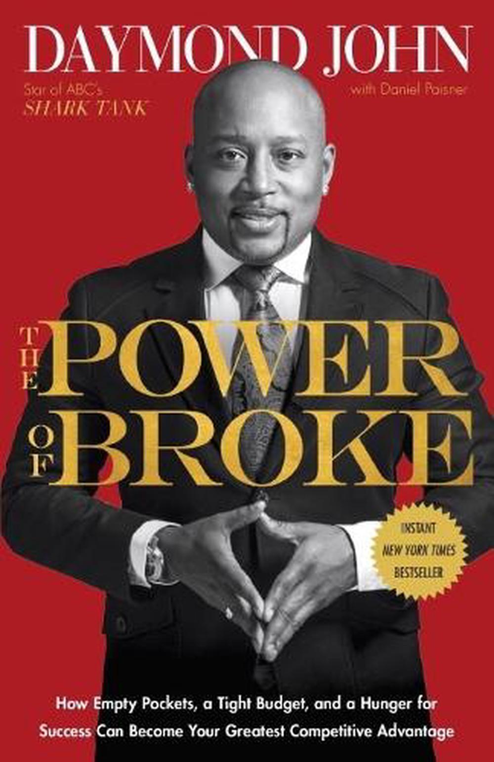 The Power of Broke by Daymond John - ISBN: 9781101903612
