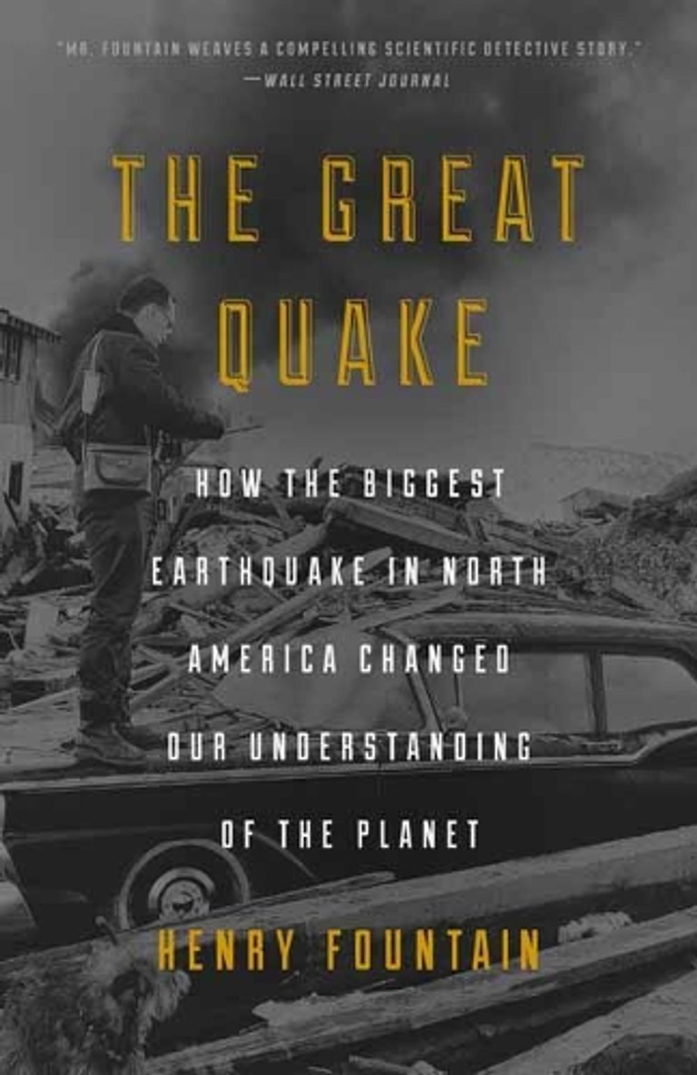 Great Quake by Henry Fountain - ISBN: 9781101904084