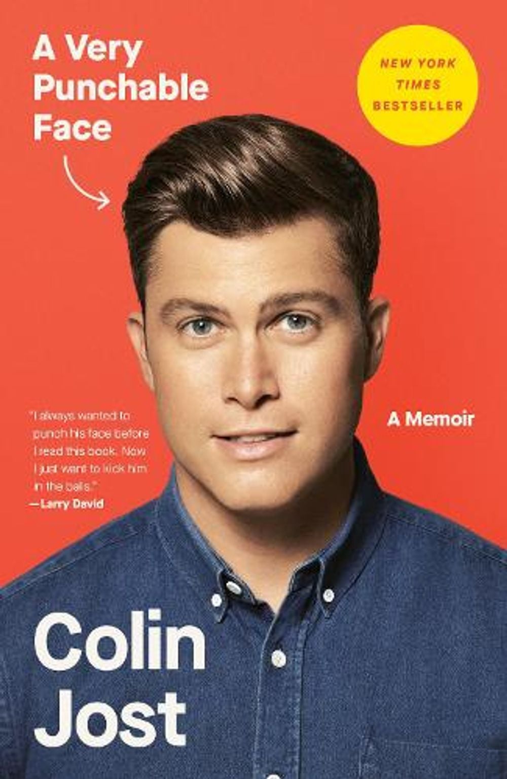 A Very Punchable Face by Colin Jost - ISBN: 9781101906347