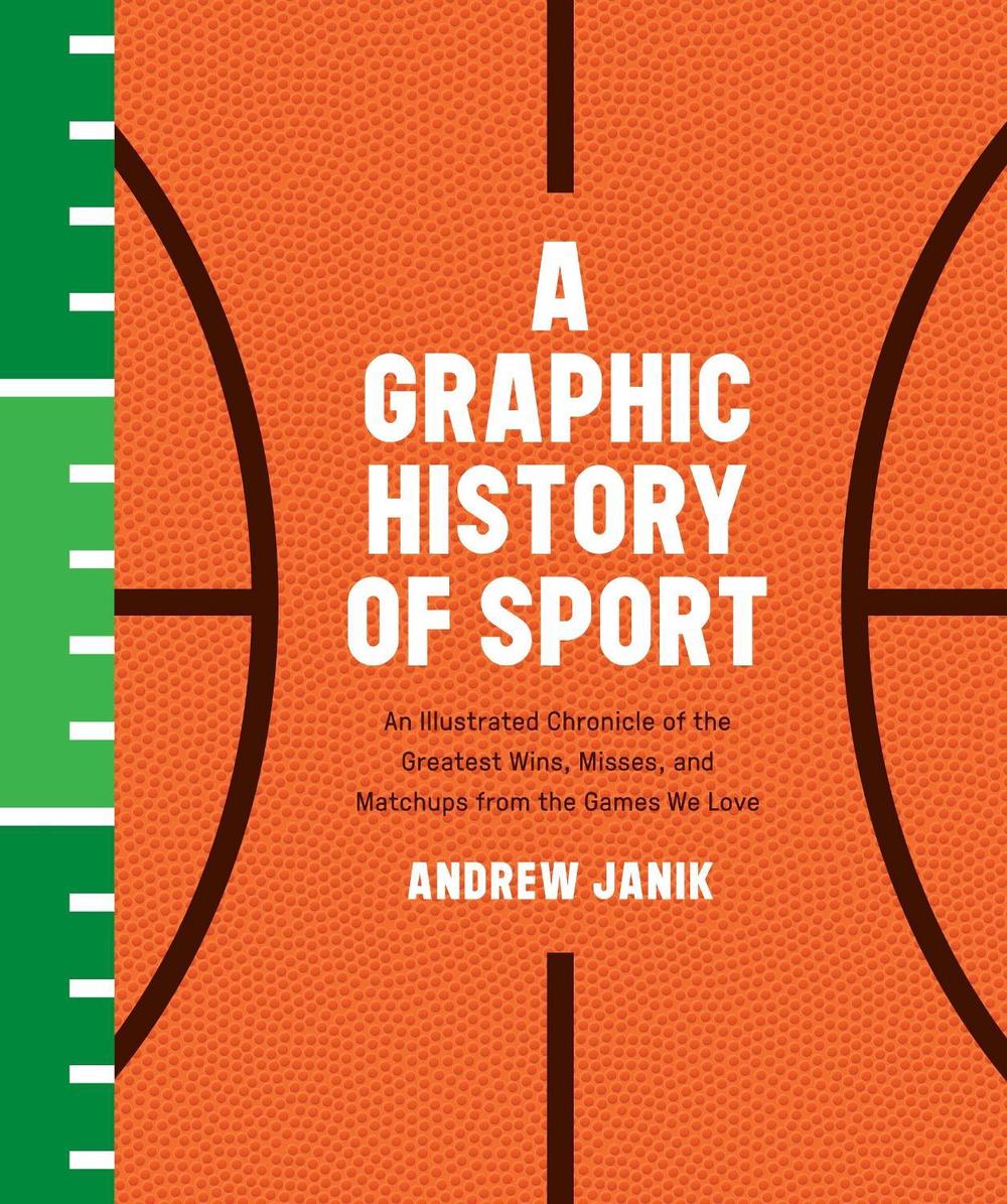 A Graphic History of Sport by Andrew Janik - ISBN: 9781101906996