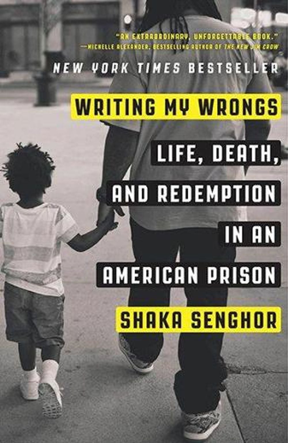 Writing My Wrongs by Shaka Senghor - ISBN: 9781101907313