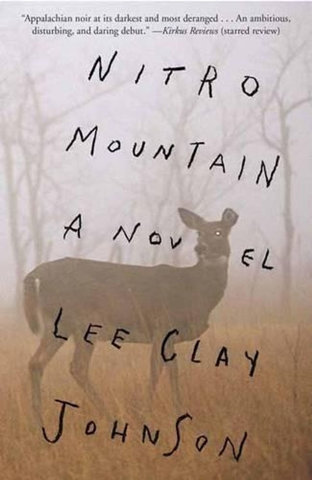 Nitro Mountain by Lee Clay Johnson - ISBN: 9781101912447