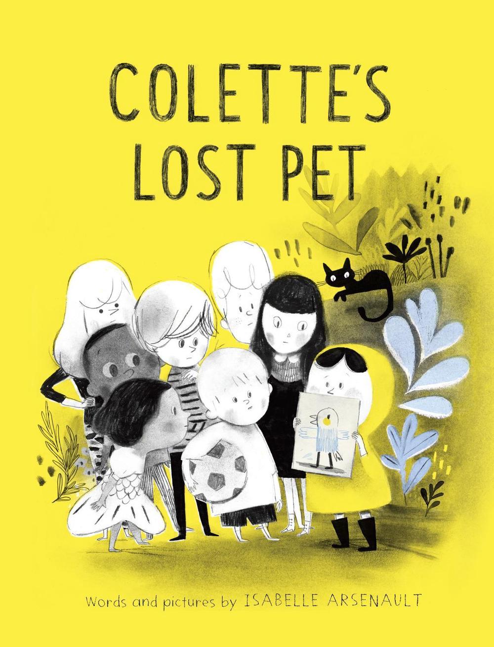 Colette's Lost Pet by Isabelle Arsenault - ISBN: 9781101917596