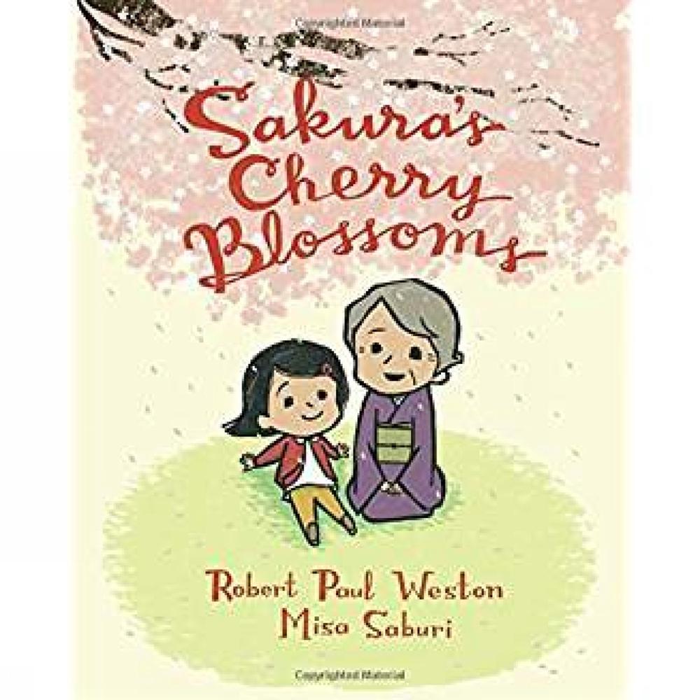 Sakura's Cherry Blossoms by Robert Paul Weston - ISBN: 9781101918746