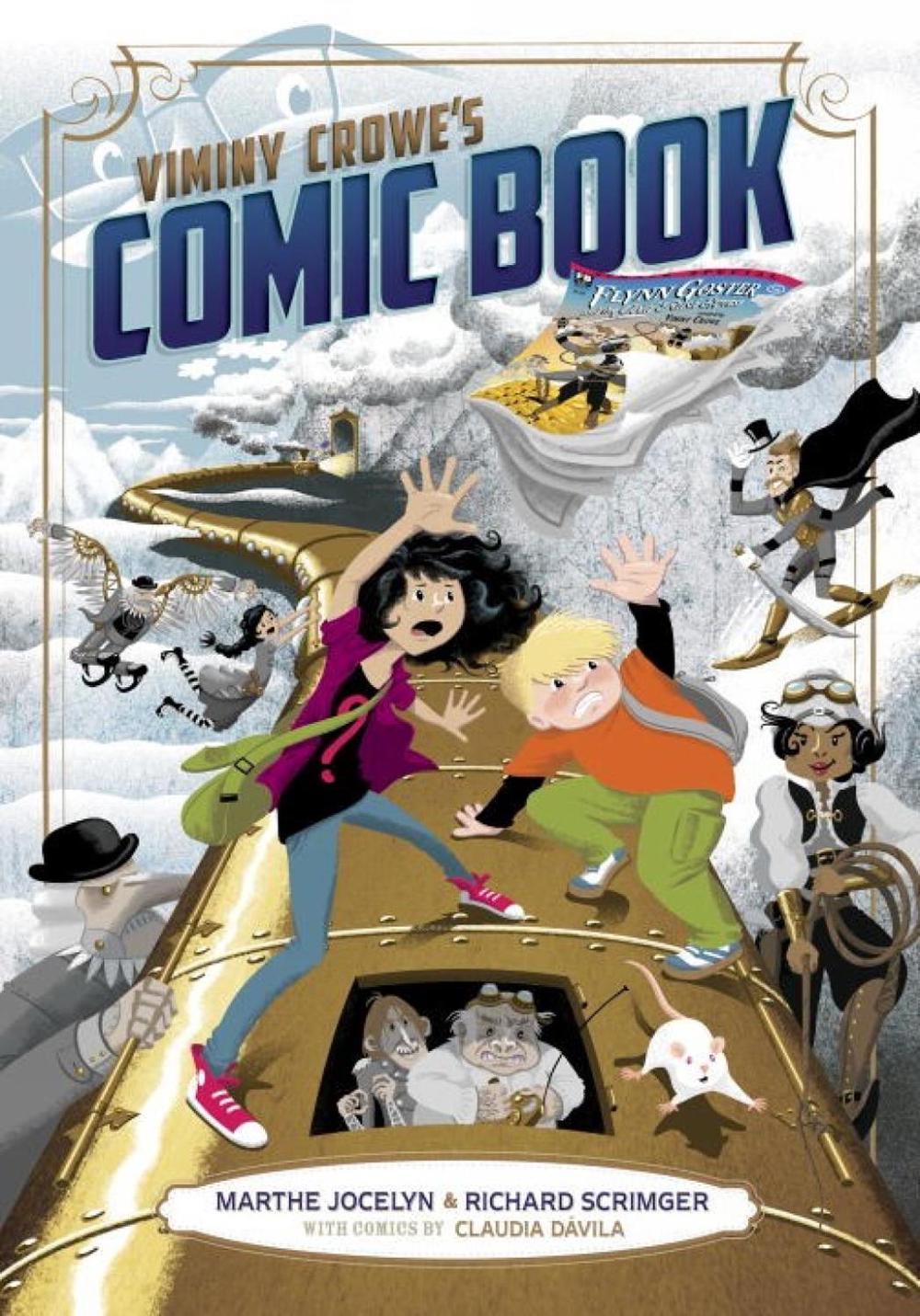 Viminy Crowe's Comic Book by Marthe Jocelyn - ISBN: 9781101918937
