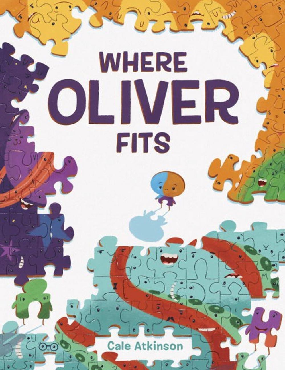 Where Oliver Fits by Cale Atkinson - ISBN: 9781101919071