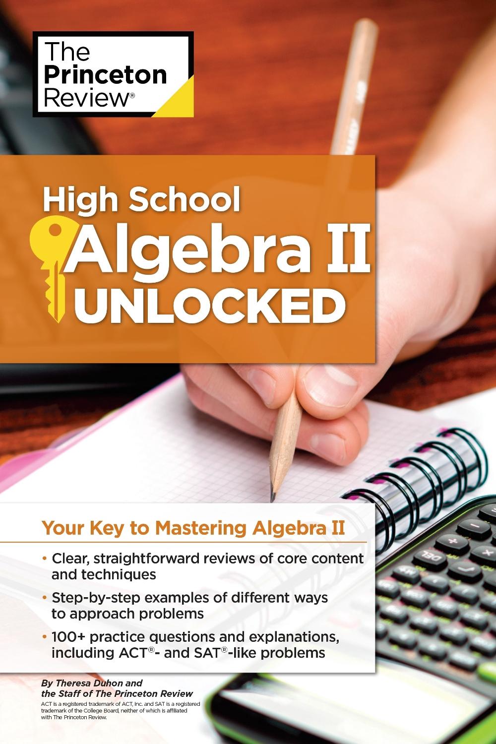 High School Algebra II Unlocked, 9781101920077