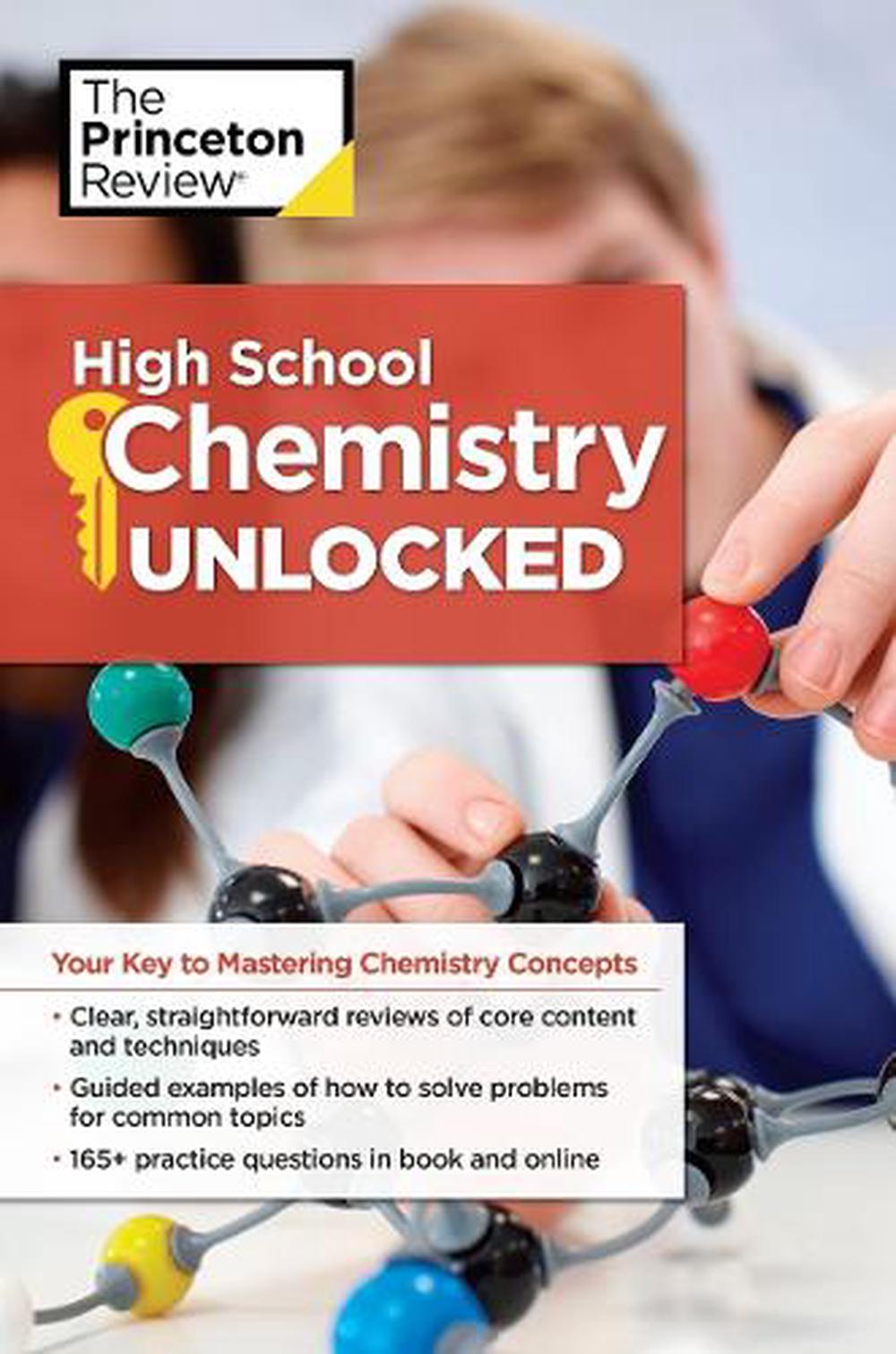 High School Chemistry Unlocked by The Princeton Review - ISBN: 9781101921555