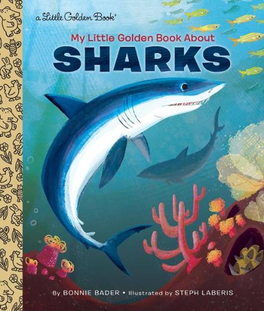 My Little Golden Book About Sharks by Bonnie Bader - ISBN: 9781101930922