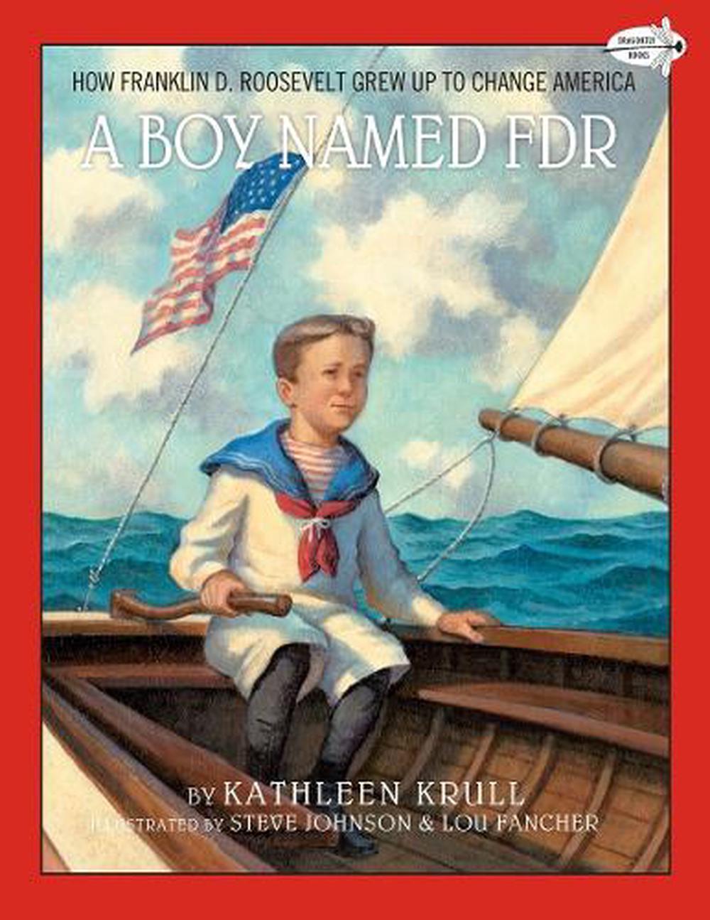 A Boy Named FDR by Kathleen Krull - ISBN: 9781101932513