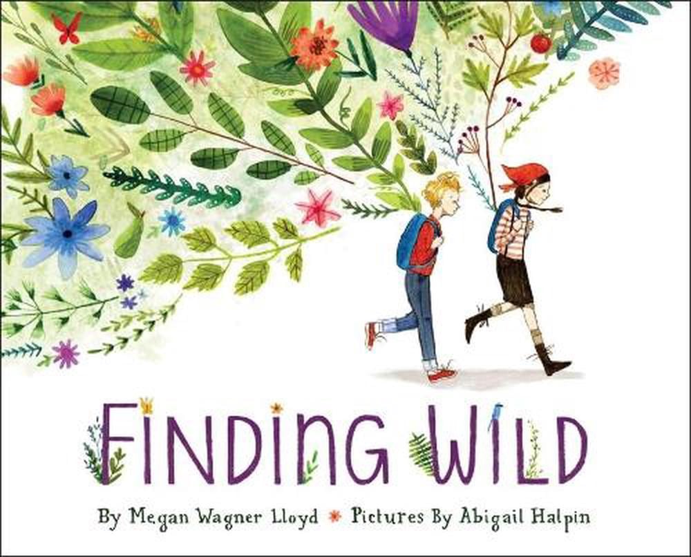 Finding Wild by Megan Wagner Lloyd - ISBN: 9781101932810