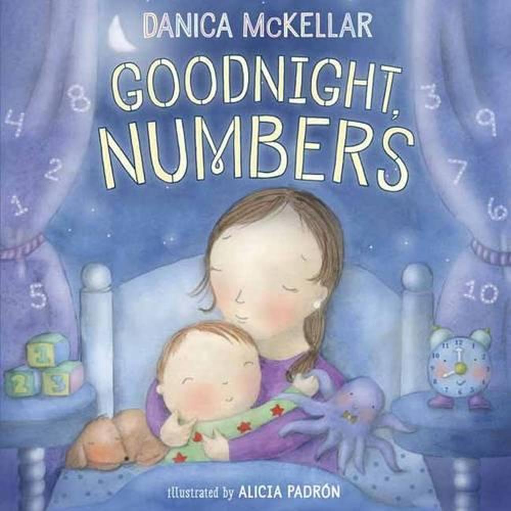Goodnight, Numbers by Danica McKellar - ISBN: 9781101933787