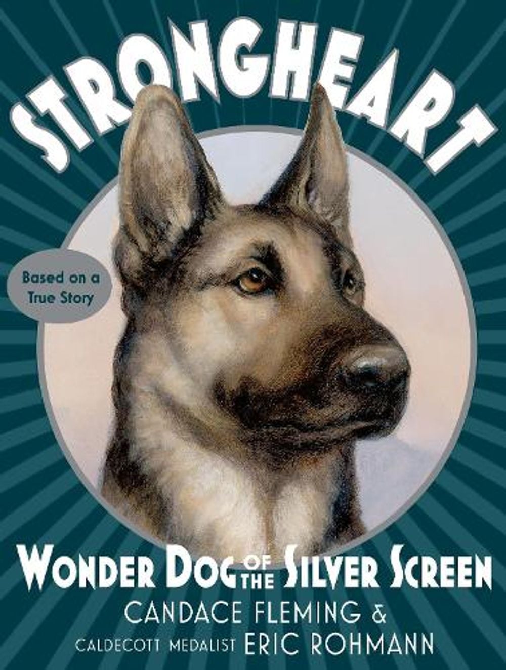 Strongheart by Candace Fleming - ISBN: 9781101934104