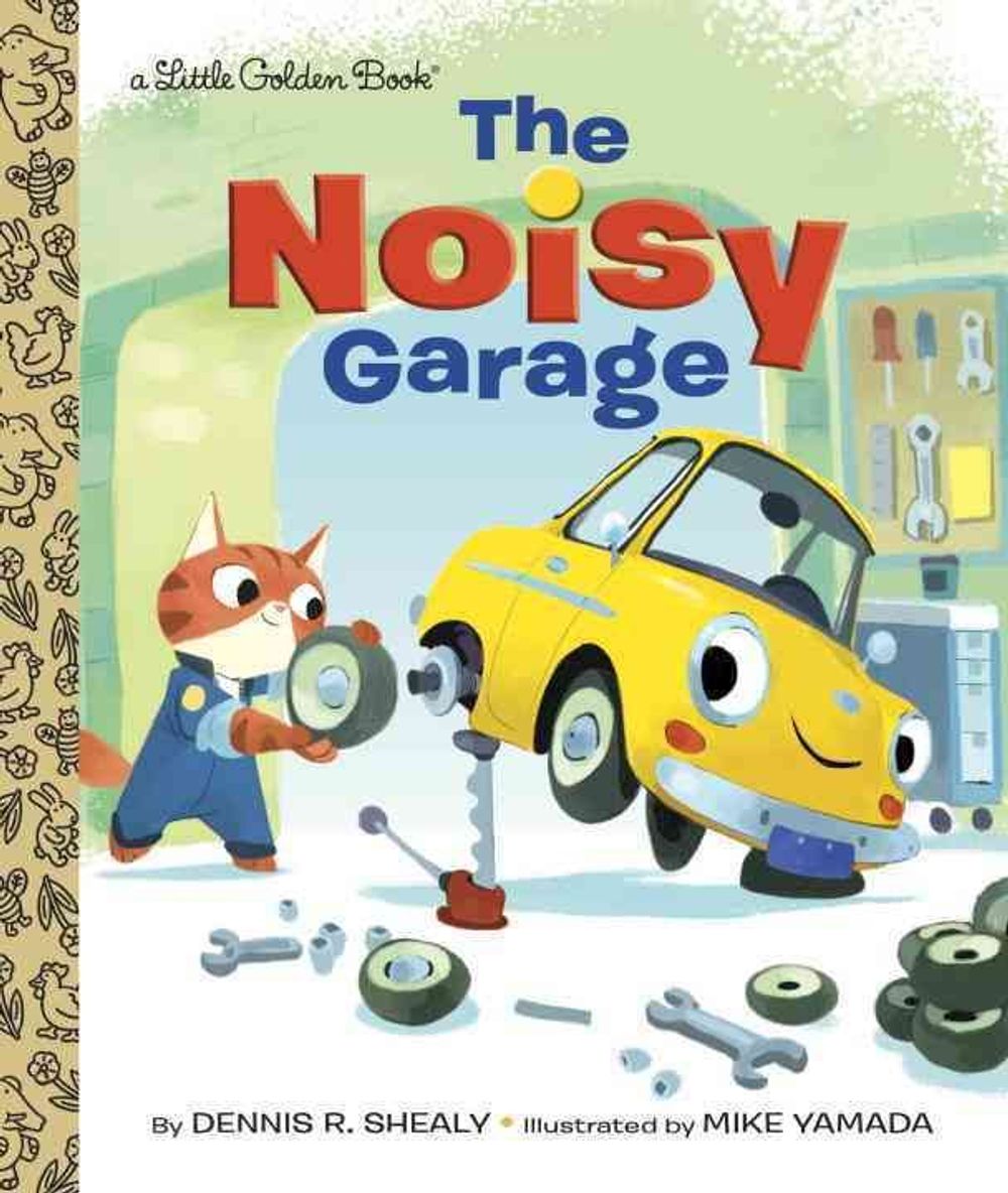 The Noisy Garage by Dennis R. Shealy - ISBN: 9781101934395