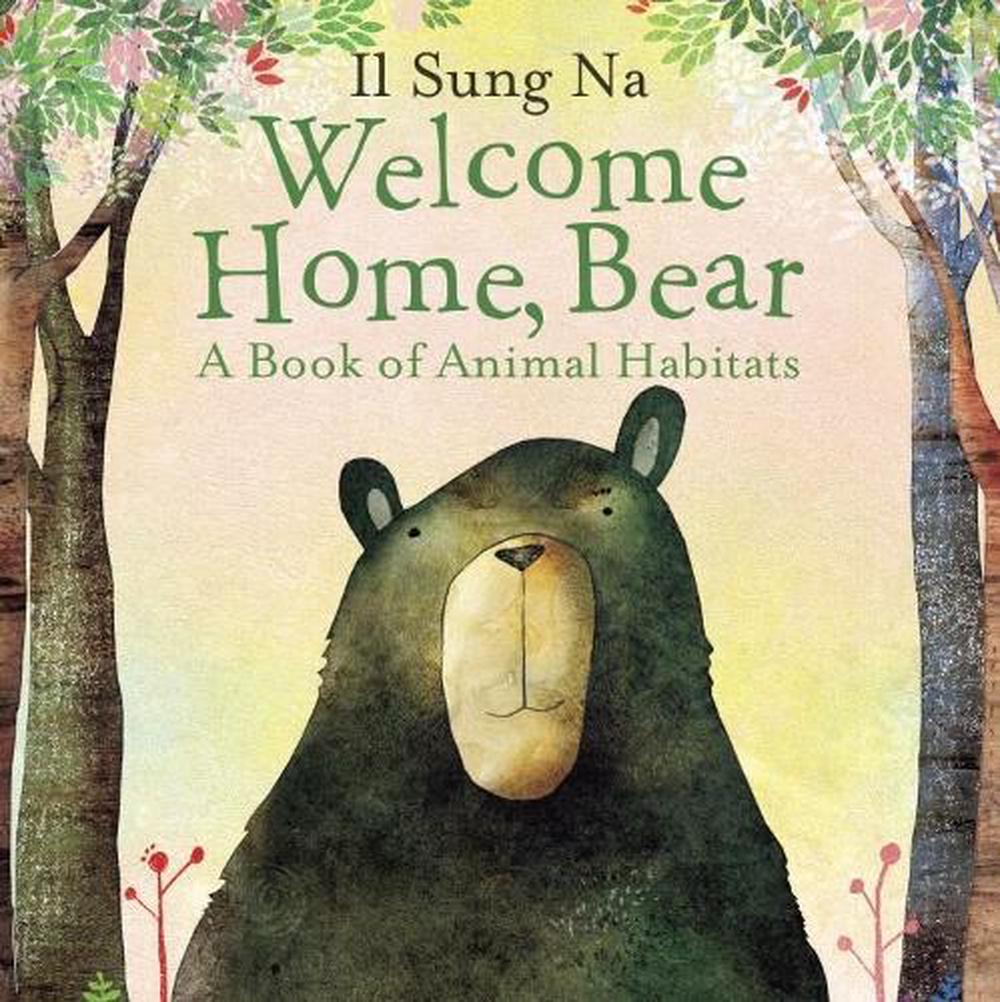 Welcome Home, Bear by Il Sung Na - ISBN: 9781101935491