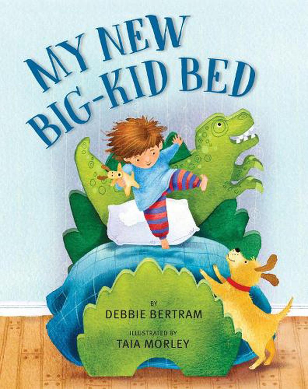 My New Bigkid Bed by Debbie Bertram, Hardcover, 9781101937310 Buy online at The Nile